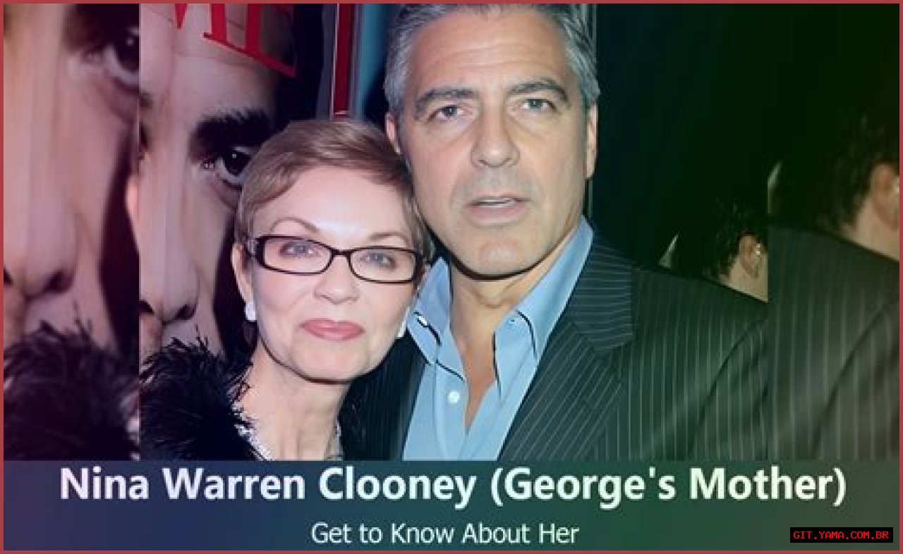 Unveiling The Life Of George Clooney's Mother
